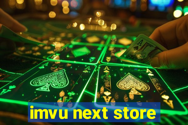 imvu next store